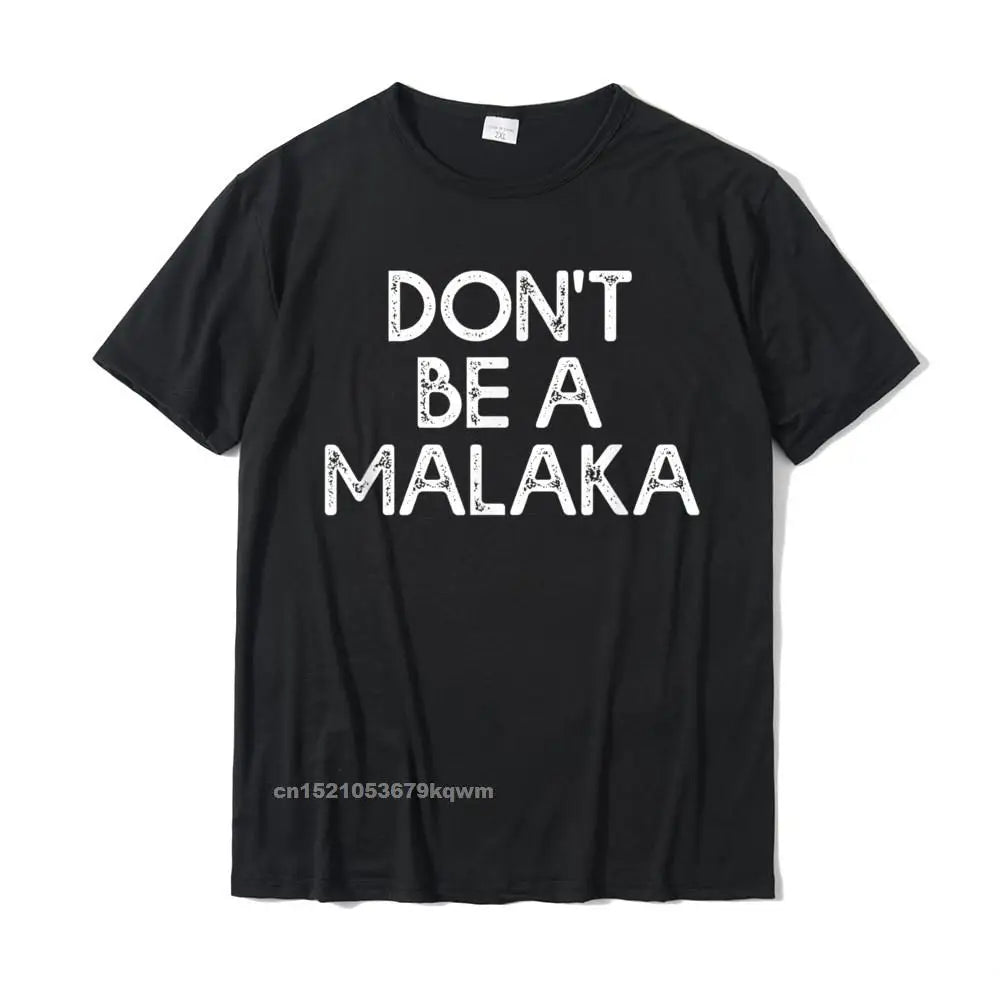 Greek Quote T-Shirt – “Don’t Be a Malaka” Funny Gift for Men