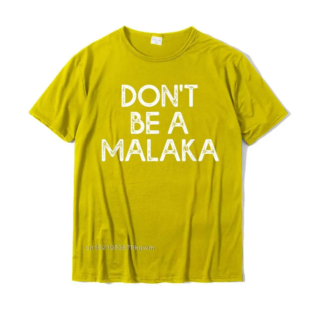 Greek Quote T-Shirt – “Don’t Be a Malaka” Funny Gift for Men
