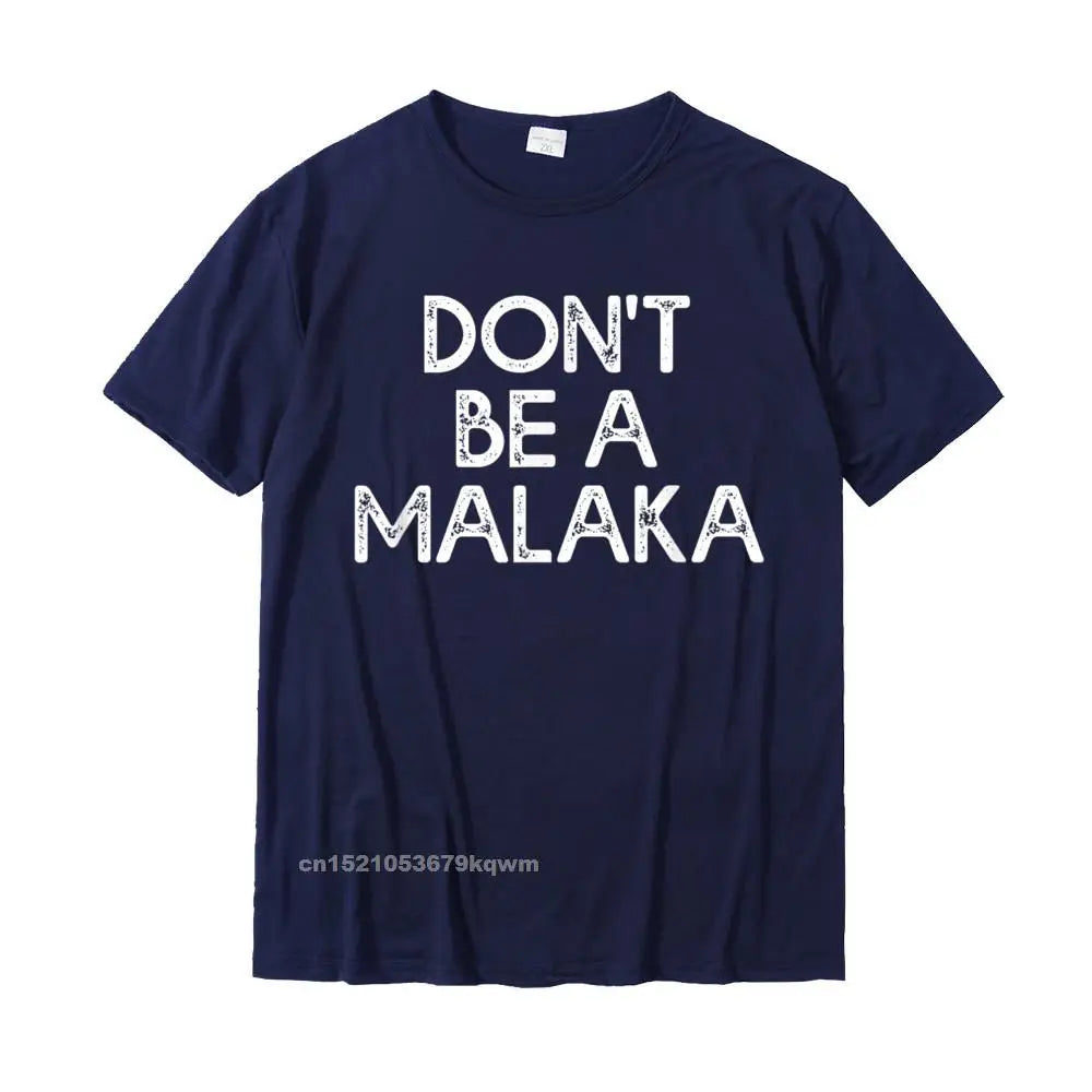 Greek Quote T-Shirt – “Don’t Be a Malaka” Funny Gift for Men
