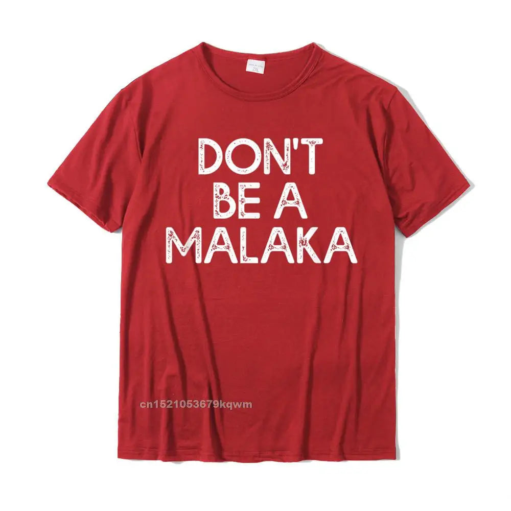 Greek Quote T-Shirt – “Don’t Be a Malaka” Funny Gift for Men